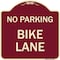 Signmission Designer Series No Parking Bike Lane, Burgundy Heavy-Gauge Aluminum Sign, 18" x 18", BU-1818-23629 A-DES-BU-1818-23629 - alternate 1